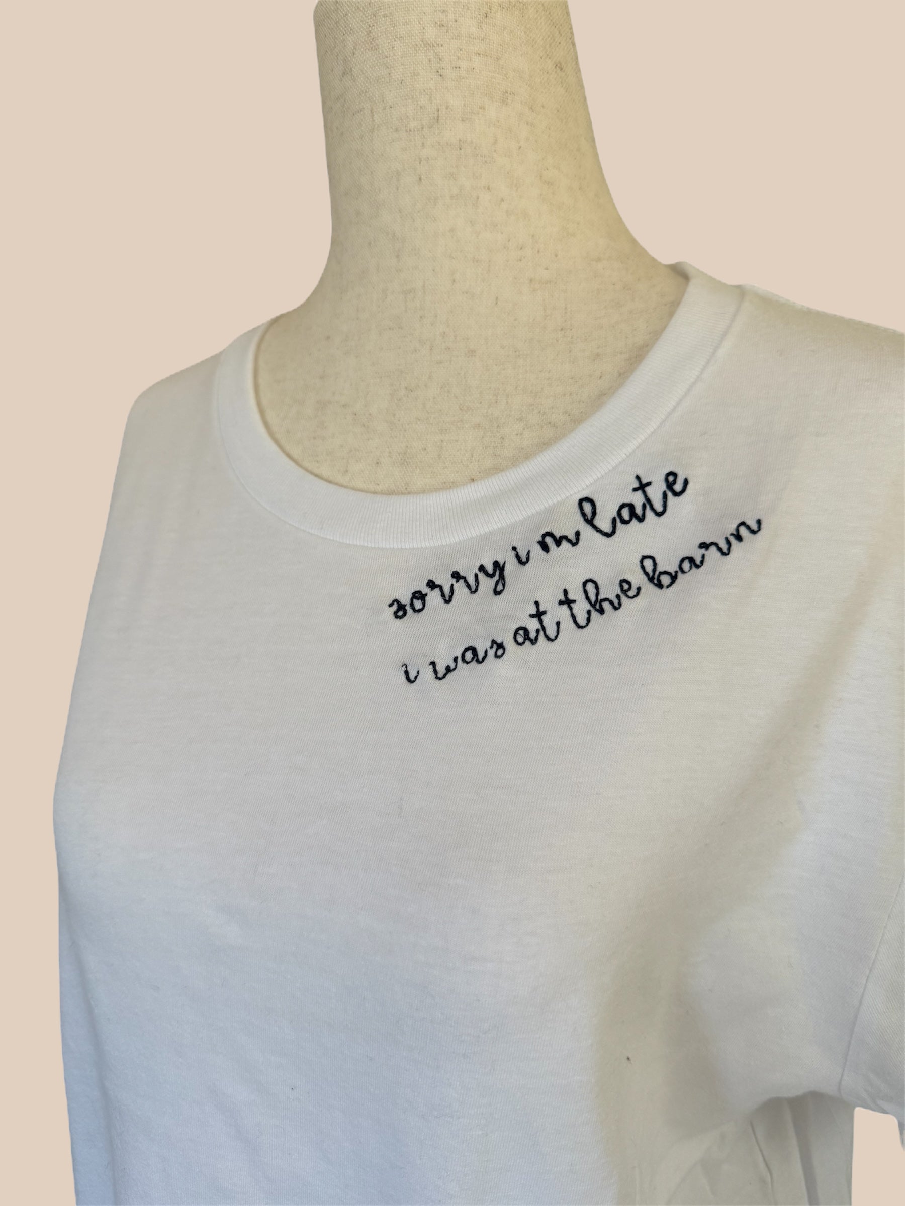 Sorry I was Late, I was at the Barn Unisex Tshirt image 1